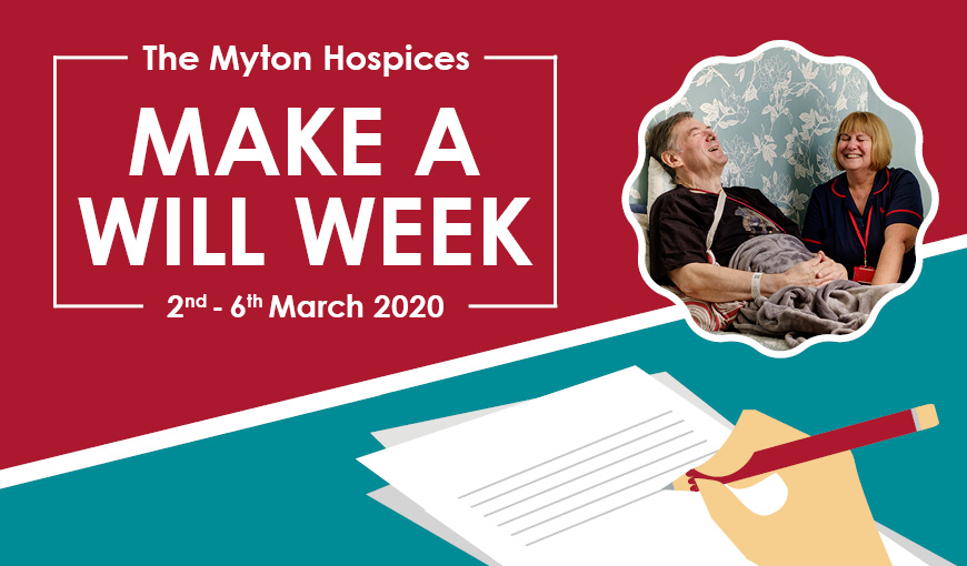 Make a Will Week 2020 - The Myton Hospices - Warwickshire - Leamington Spa - Rugby - Coventry - Legacy