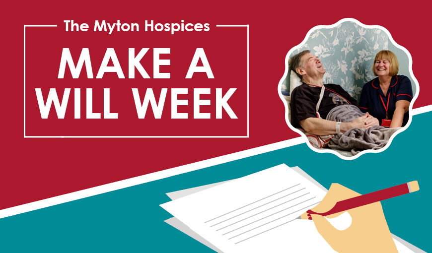 Make a Will Week 2020 - The Myton Hospices - Warwickshire - Coventry - Rugby - Leamington Spa - Solicitors