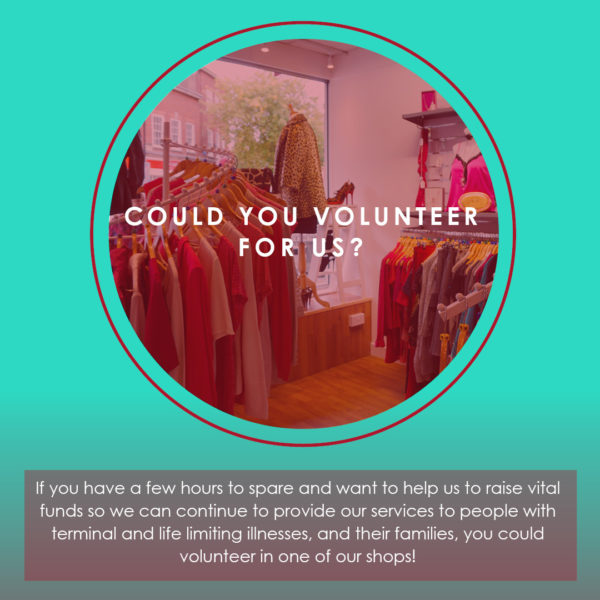 Retail Volunteers - Volunteering - The Myton Hospices - Warwickshire - Coventry - Rugby - Myton Shops