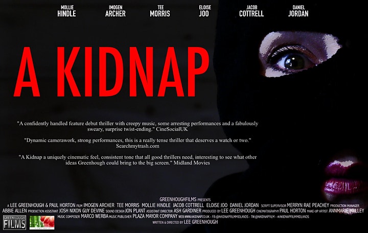 The Myton Hospices - Myton Hospice - A Kidnap - Lee Greenhough - Feature Film - Warwickshire - Warwick - Coventry - Leamington Spa - Rugby - West Midlands - Thriller