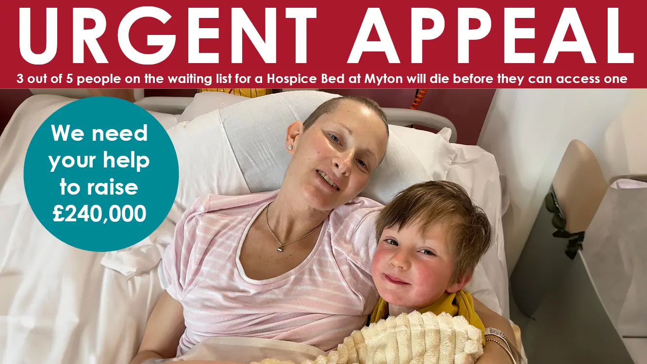 The Myton Hospices - Urgent Appeal 2024 - Katie
